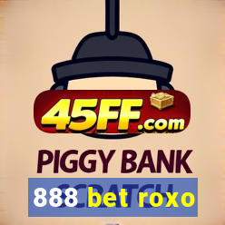 888 bet roxo